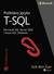 Książka ePub Podstawy jÄ™zyka T-SQL. Microsoft SQL Server 2016 i Azure SQL Database - Itzik Ben-Gan
