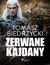 Książka ePub Zerwane kajdany - Tomasz Biedrzycki