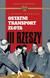 Książka ePub Ostatni transport zÅ‚ota III Rzeszy - Robert J. Kudelski, Robert Kudelski