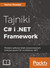 Książka ePub Tajniki C# i .NET Framework Marino Posada ! - Marino Posada