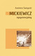 Książka ePub Mickiewicz egzystencjalny | ZAKÅADKA GRATIS DO KAÅ»DEGO ZAMÃ“WIENIA - Åšwiegocki Kazimierz