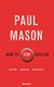 Książka ePub How to Stop Fascism - Mason Paul