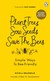 Książka ePub Plant Trees, Sow Seeds, Save The Bees - Bradbear Nicola