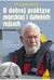 Książka ePub O dobrej praktyce morskiej i dalekich rejsach Robin Knox-Johnston - zakÅ‚adka do ksiÄ…Å¼ek gratis!! - Robin Knox-Johnston