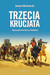 Książka ePub Trzecia krucjata Ryszard Lwie Serce i Saladyn | - RESTON JAMES