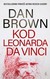 Książka ePub Kod Leonarda da Vinci Dan Brown ! - Dan Brown