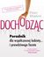 Książka ePub DochodzÄ…c. Poradnik dla wspÃ³Å‚czesnej kobiety...i prawdziwego faceta - Peter Shadow