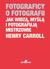 Książka ePub Fotograficy o fotografii Jak widzÄ…, myÅ›lÄ… i fotografujÄ… mistrzowie | - Henry Caroll