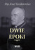 Książka ePub Dwie epoki | ZAKÅADKA GRATIS DO KAÅ»DEGO ZAMÃ“WIENIA - Teodorowicz Abp JÃ³zef