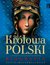Książka ePub KrÃ³lowa Polski - Bejda Henryk