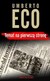 Książka ePub Temat na pierwszÄ… stronÄ™ Umberto Eco ! - Umberto Eco