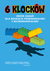 Książka ePub 6 klockÃ³w. ZbiÃ³r zadaÅ„ dla edukacji przedszkolnej i wczesnoszkolnej (wyd. 2020) - Opracowanie Zbiorowe