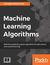 Książka ePub Machine Learning Algorithms - Giuseppe Bonaccorso
