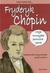 Książka ePub Nazywam siÄ™ Fryderyk Chopin Aleksandra Zgorzelska ! - Aleksandra Zgorzelska