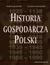 Książka ePub Historia gospodarcza Polski - Andrzej Jezierski, Cecylia LeszczyÅ„ska