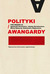 Książka ePub Polityki / Awangardy - Opracowanie Zbiorowe