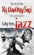 Książka ePub CaÅ‚y ten jazz | - Klonowski JarosÅ‚aw