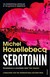 Książka ePub Serotonin - Houellebecq Michel