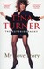 Książka ePub Tina Turner My Love Story - brak