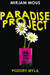 Książka ePub Paradise Project. Pozory mylÄ… - Mous Mirjam