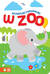 Książka ePub W zoo. Historyjki harmonijki - praca zbiorowa, Natalia Berlik