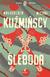 Książka ePub Åšleboda | - MaÅ‚gorzata KuÅºmiÅ„ska, MichaÅ‚ KuÅºmiÅ„ski