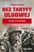 Książka ePub Bez taryfy ulgowej - Grzegorz Kaliciak