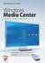 Książka ePub Windows Media Center. Domowe centrum rozrywki - Miller Michael, The Green Button