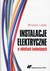 Książka ePub Instalacje elektryczne w obiektach budowlanych - brak