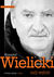 Książka ePub Krzysztof Wielicki. MÃ³j wybÃ³r. Wywiad-rzeka. Tom 1 - Piotr DroÅ¼dÅ¼