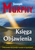 Książka ePub KsiÄ™ga Objawienia - Murphy Joseph