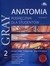 Książka ePub Anatomia Gray PodrÄ™cznik dla studentÃ³w Tom 2 - Drake Richard L., Mitchell Adam W.M., A.Wayne Vogl