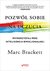 Książka ePub PozwÃ³l sobie na uczucia - Brackett Marc