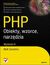 Książka ePub PHP. Obiekty, wzorce, narzÄ™dzia. Wydanie III - Matt Zandstra