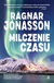 Książka ePub Milczenie czasu - Jonasson Ragnar