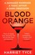 Książka ePub Blood Orange | - Tyce Harriet