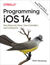 Książka ePub Programming iOS 14 - Matt Neuburg
