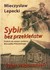 Książka ePub Sybir bez przekleÅ„stw / Sybir wspomnieÅ„ - Lepecki MieczysÅ‚aw