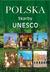 Książka ePub Polska Skarby UNESCO | ZAKÅADKA GRATIS DO KAÅ»DEGO ZAMÃ“WIENIA - zbiorowa Praca