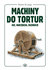 Książka ePub Machiny do tortur - Jurga Robert