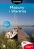 Książka ePub Mazury i Warmia. Travelbook. Wydanie 2 - Krzysztof Szczepanik, Iwona Baturo