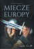 Książka ePub Miecze Europy - Igor D. GÃ³rewicz