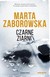 Książka ePub Czarne ziarno Marta Zaborowska ! - Marta Zaborowska