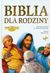 Książka ePub Biblia dla rodziny - zbiorowa Praca