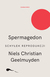 Książka ePub Spermagedon. SchyÅ‚ek reprodukcji - Joanna Barbara Bernat, Niels Christian Geelmuyden