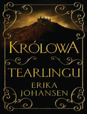 Książka ePub KrÃ³lowa Tearlingu - Erika Johansen