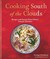 Książka ePub Cooking South of the Clouds | ZAKÅADKA GRATIS DO KAÅ»DEGO ZAMÃ“WIENIA - Freedman Georgia