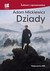 Książka ePub Dziady Lektura z opracowaniem Adam Mickiewicz ! - Adam Mickiewicz