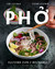Książka ePub Pho. Kultowa zupa z Wietnamu - Leistner Simi, Leistner Stefan