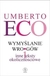 Książka ePub WymyÅ›lanie wrogÃ³w Umberto Eco ! - Umberto Eco